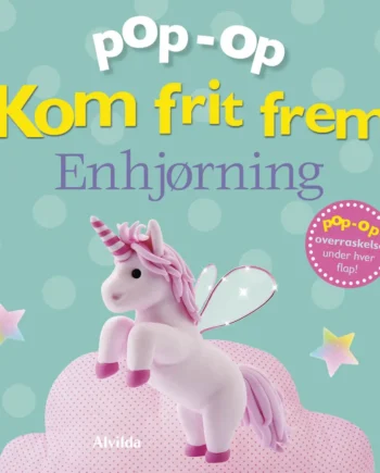 Kom Frit Frem Enhjørning Pop Op