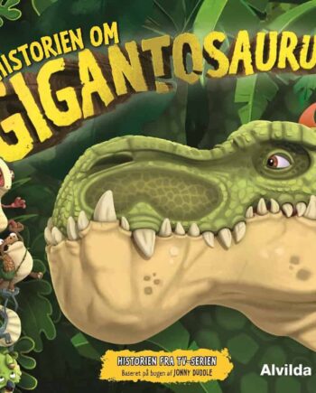 Historien Om Gigantosaurus