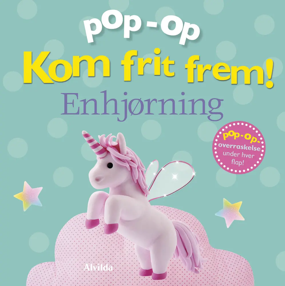 Kom Frit Frem Enhjørning Pop Op