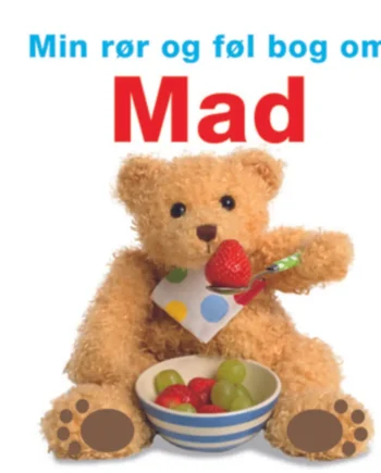 Min Rør Og Føl Bog Om Mad